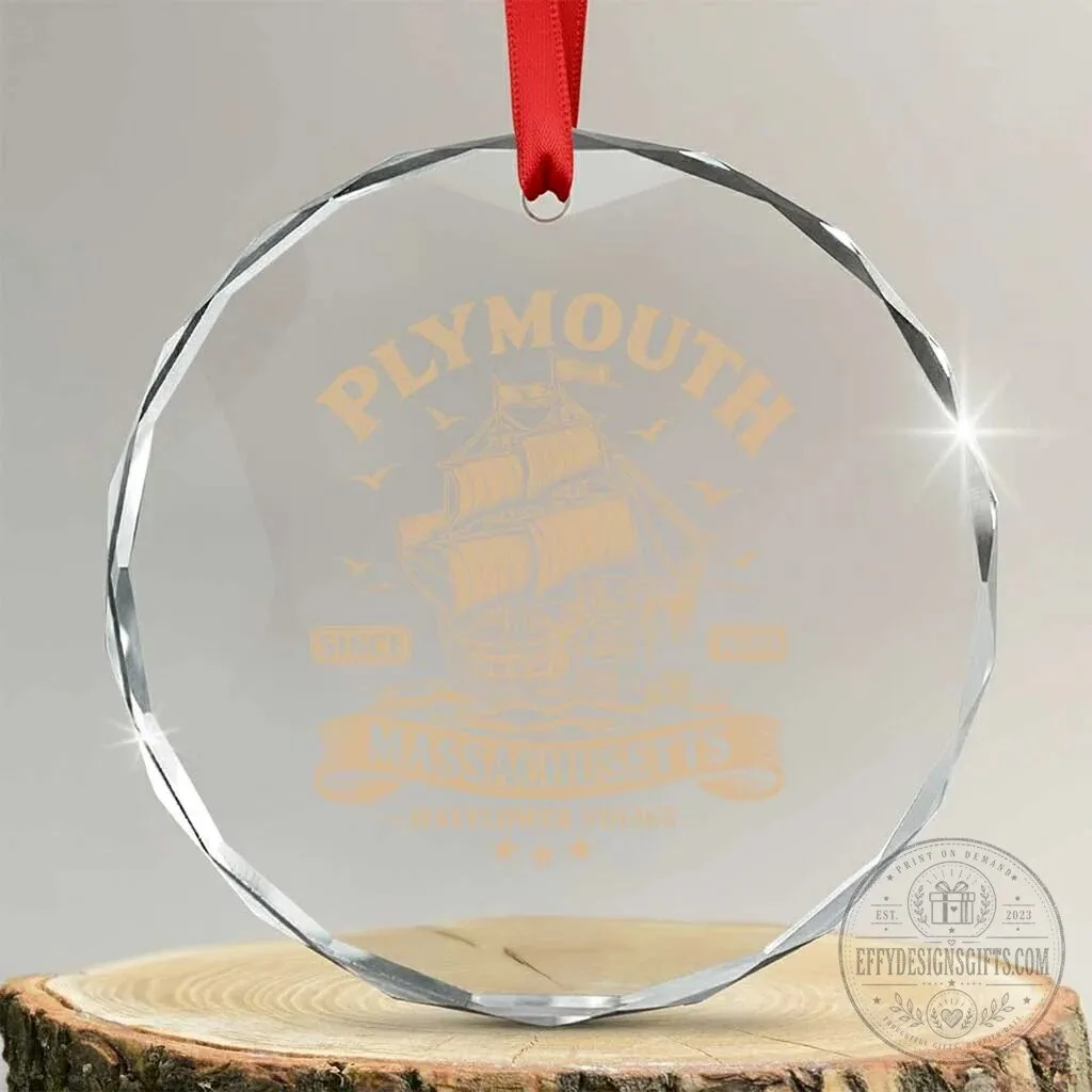 Plymouth Massachusetts Mayflower Voyage Since 1620 Crystal Glass Ornament Pilgrims Thanksgiving History